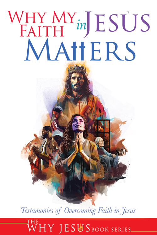Why My Faith In Jesus Matters